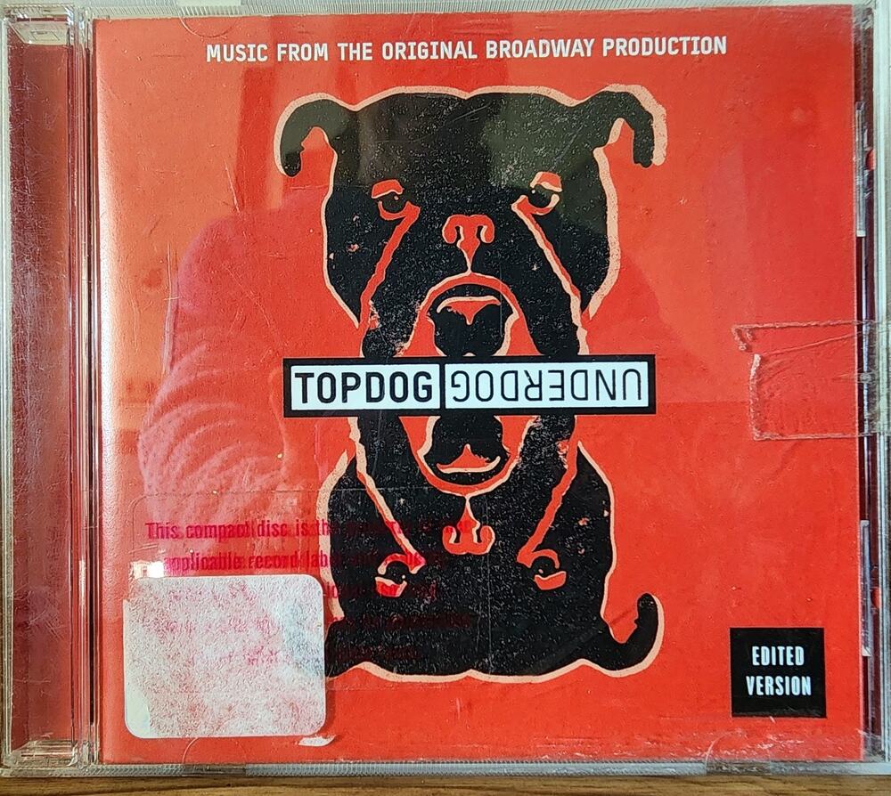 TOPDOG/UNDERDOG Music From The Original Broadway Production CD Edited Version